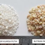 Perbandingan butiran pasir kuarsa putih dan pasir silika untuk media filtrasi air